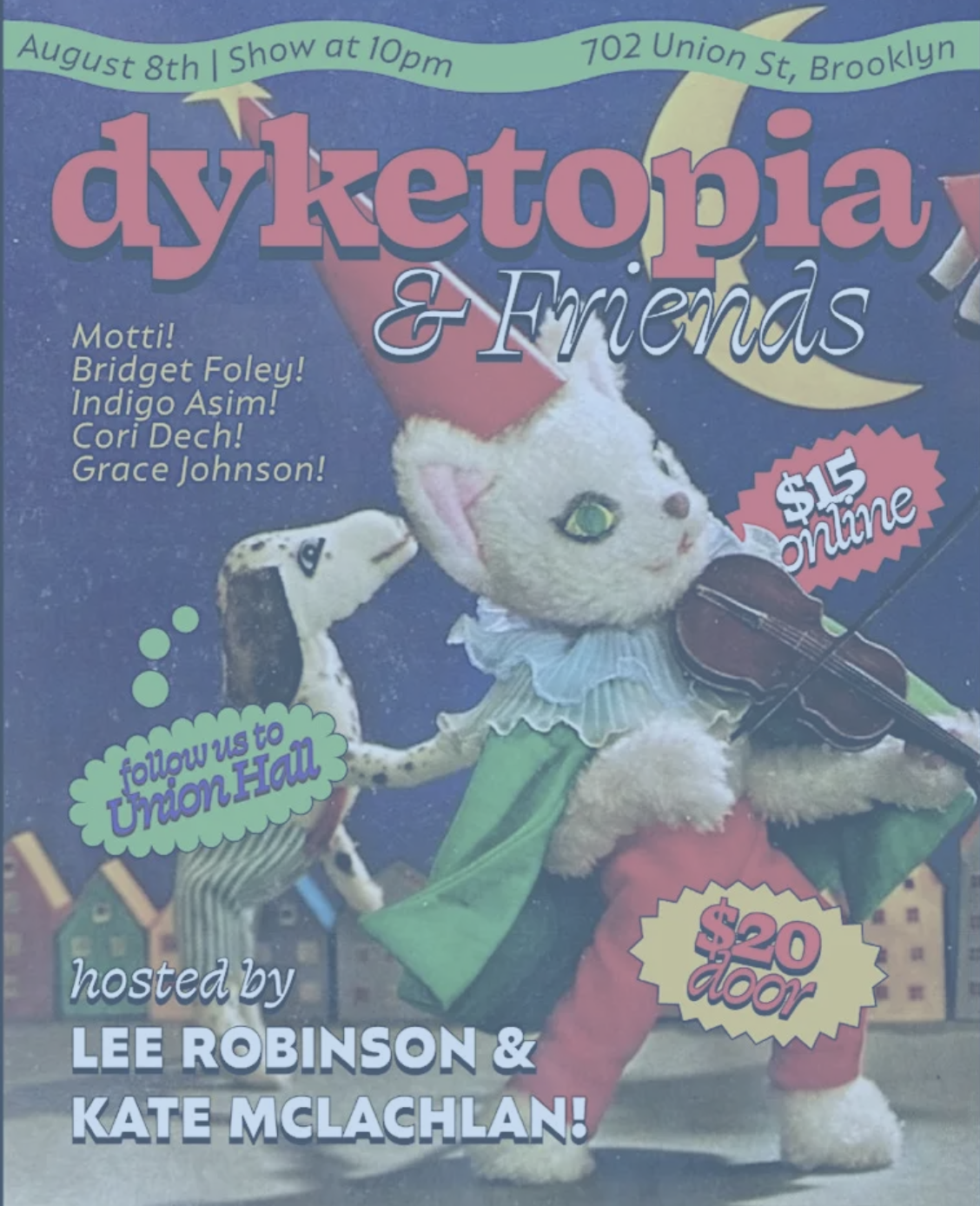 Dyketopia & Friends