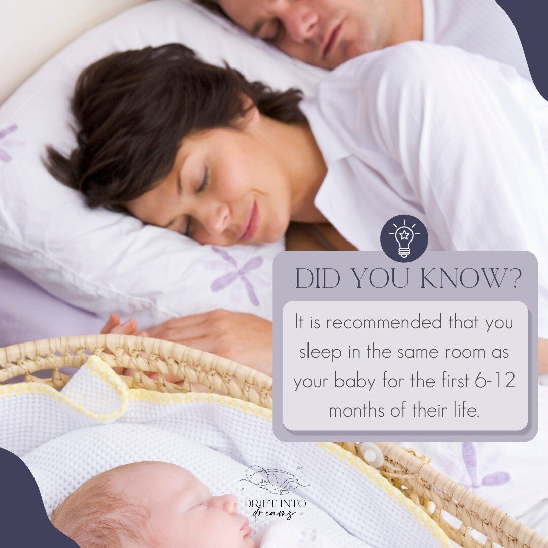 Room sharing - It is recommended that babies sleep in the same room as their parents for the first 6-12 months of life as this has been shown to reduce the risk of SIDS by 50%. Not only does room sharing help to keep your baby safe it also makes it e