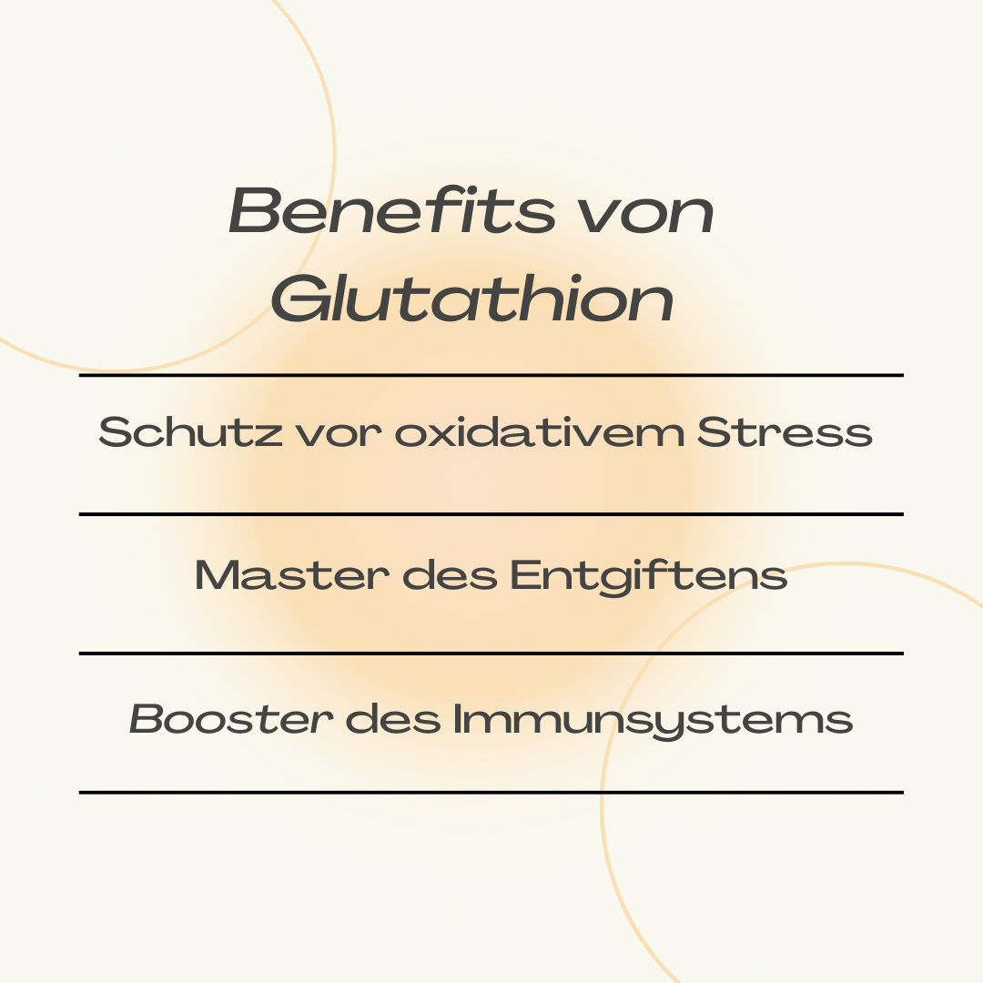 Vorteile von Glutathion