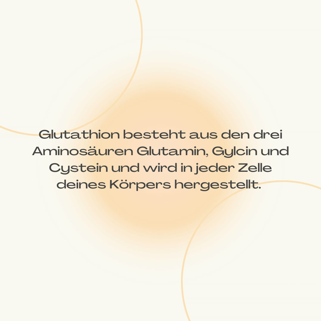 Glutathion besteht aus den drei Aminosäuren