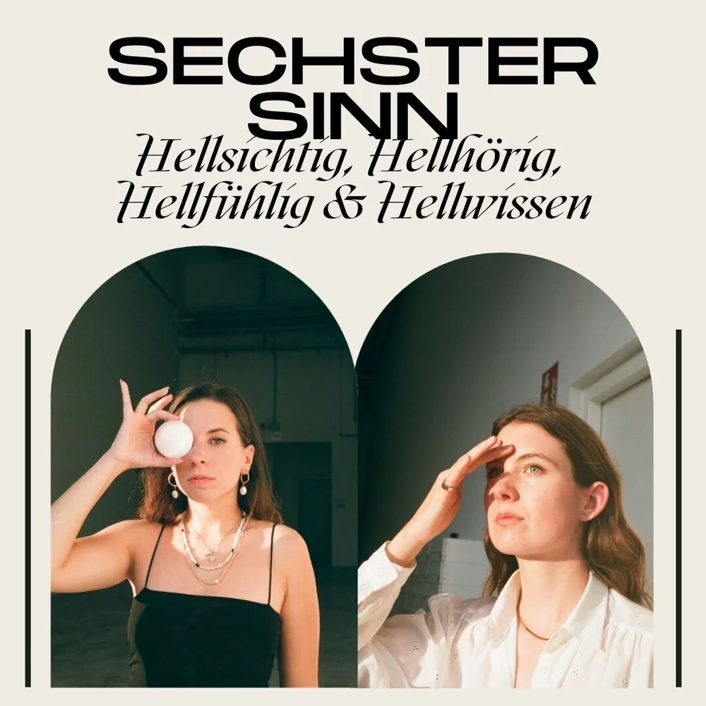4 HELLSINNE Hellsichtig, Hellhörig, Hellfühlig & Hellwissen — Matcha Mornings 🍵