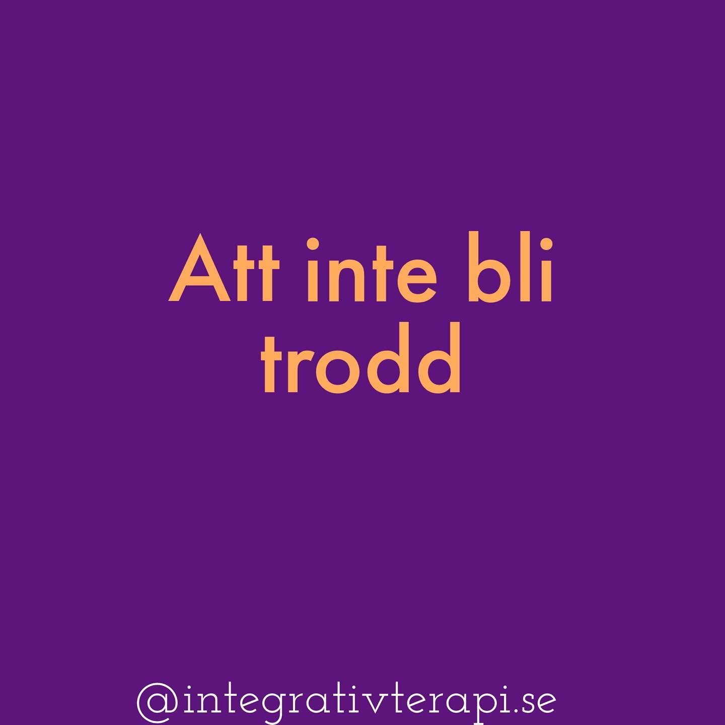 N&auml;r du har varit med om n&aring;got jobbigt, hemskt eller kr&auml;nkande och du inte blir trodd, m&ouml;tt med skepsis, &ouml;versl&auml;tande eller ifr&aring;gas&auml;ttande blir det retraumatiserande. Du s&ouml;ker dig till din omgivning, ofta