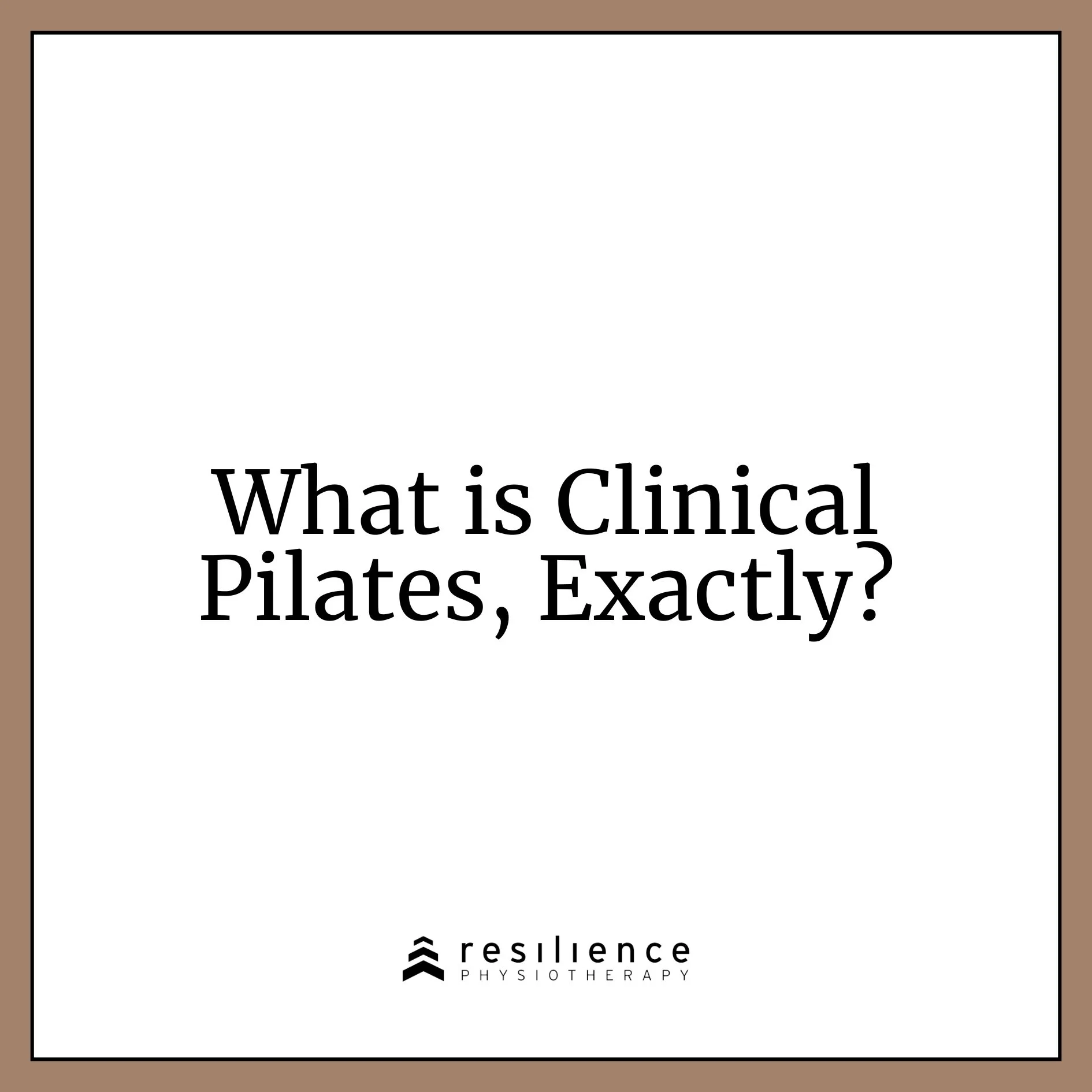What is Clinical Pilates