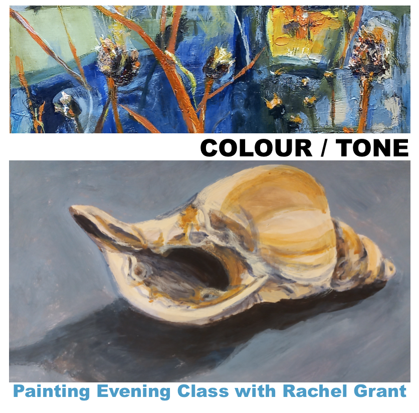 Colour / Tone - Painting Evening Class with Rachel Grant 