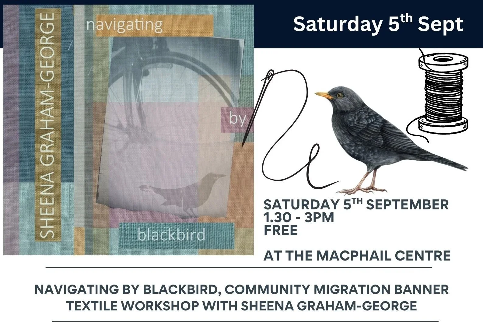 ART WEEK : Navigating by Blackbird, Community migration banner Textile Workshop with Sheena Graham-George