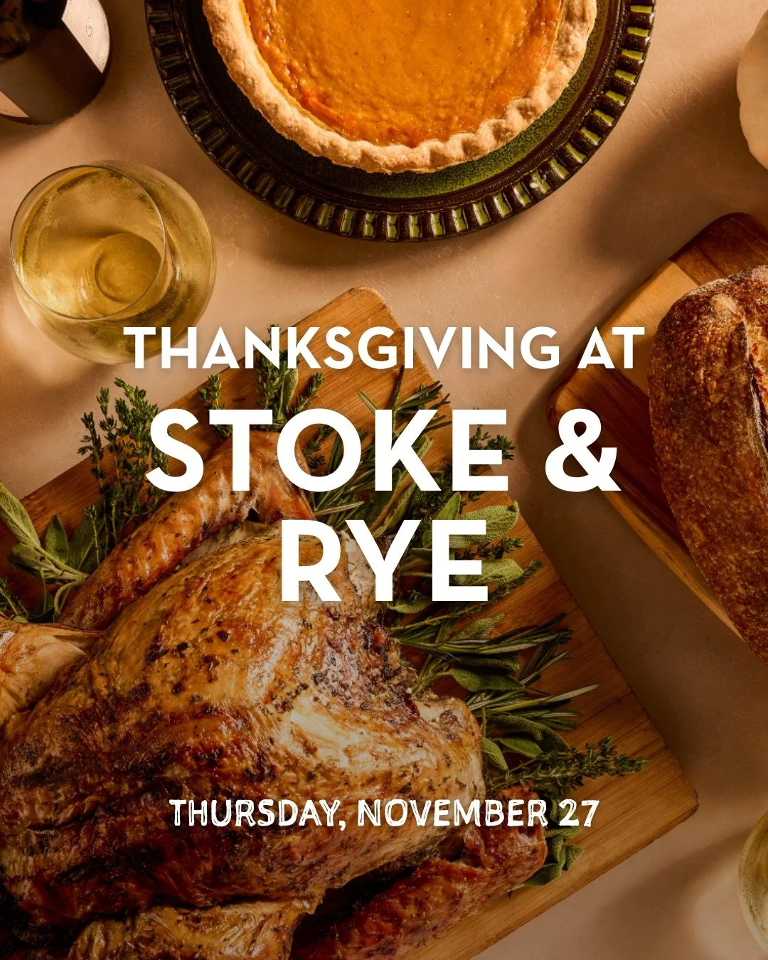 Celebrate Thanksgiving Day the Stoke &amp; Rye way 🦃 Join us for a festive buffet featuring your holiday favorites, or enjoy a your meal in the comforts of your home by pre-ordering our to-go feast. 

🦃 Thursday, November 27
🍽️ Buffet Dinner
1 - 9