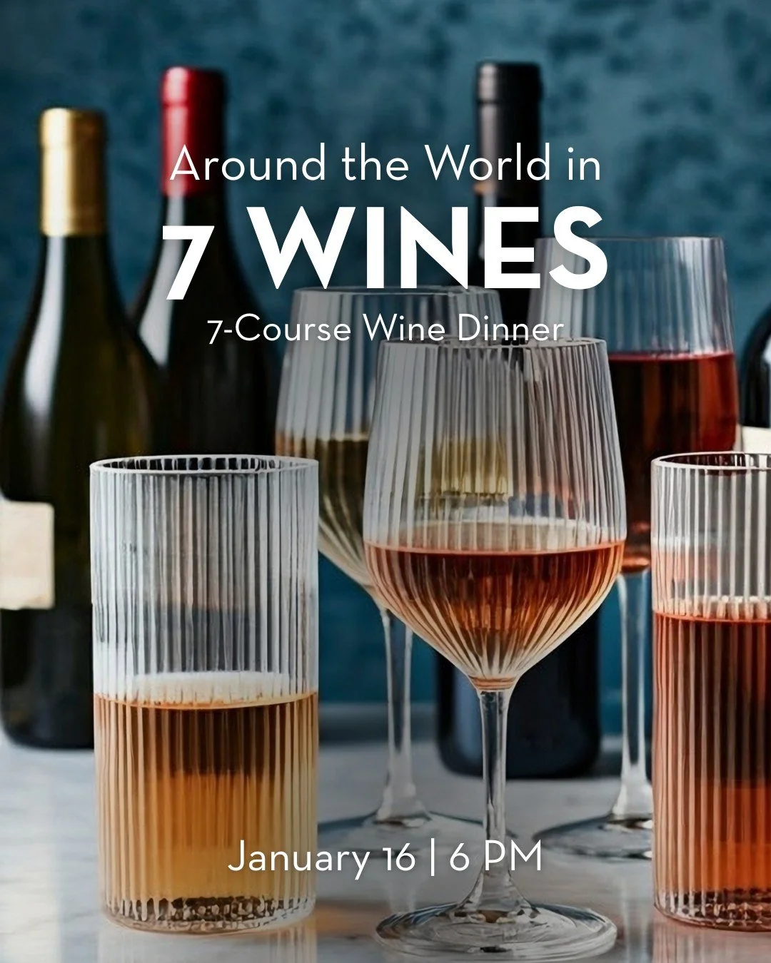 Join us for a special seven-course wine dinner where you&rsquo;ll go on a curated journey around the world. Each course will be paired with a wine from a different region, starting in France and ending with a rich Cognac-inspired dessert. We&rsquo;ll