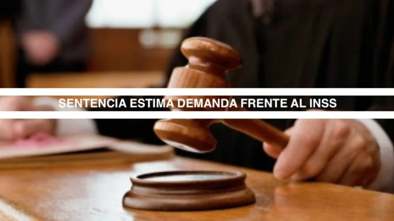 Sentencia estima demanda frente al Instituto Nacional de la Seguridad Social
