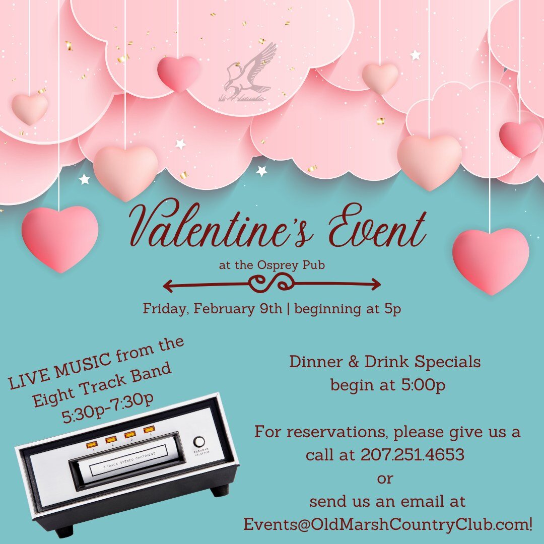 Join us at the beautiful Osprey Pub for a great evening celebrating Valentine's Day celebrating friendship, laughter and a great evening with loved ones!

Starting at 5:00p, we will have our Food &amp; Drink specials begin!  As always, this event is 
