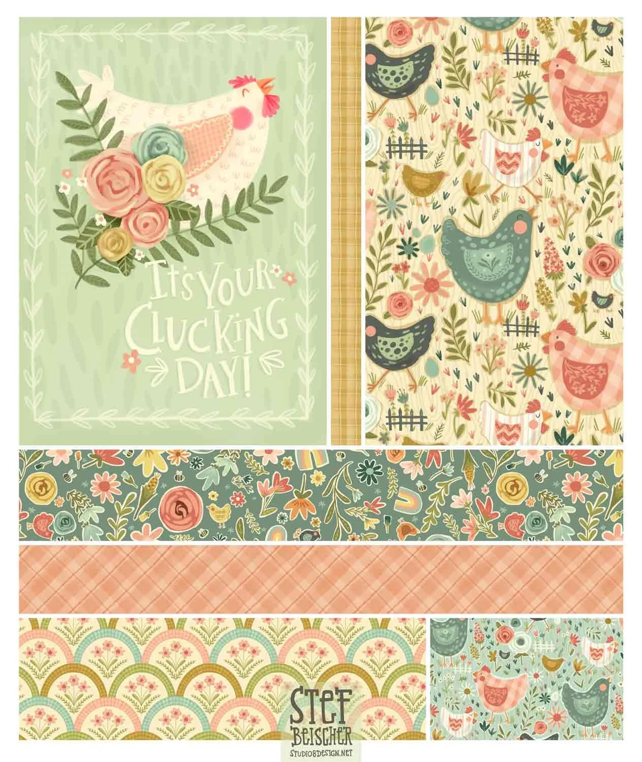 Whimsical pattern collection and greeting card featuring country chickens and cute flowers. Greeting card reads "It's your clucking day" by Stephanie Beischer