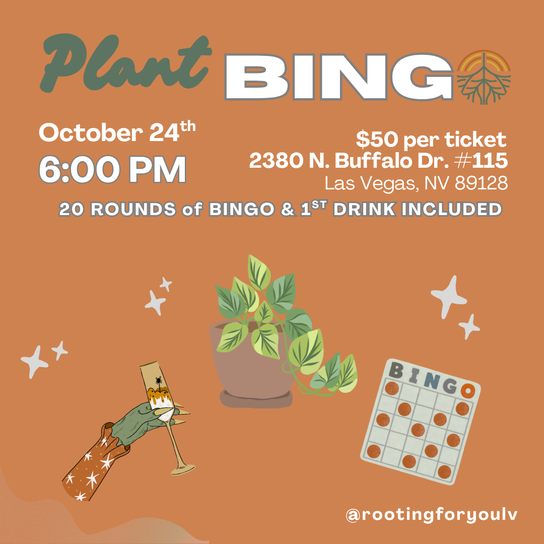 Flyer for a plant bingo event with illustrations of bingo cards, a bingo cage, and game pieces. The event is scheduled for May 24th at 12:00 PM at 2380 N. Buffalo Dr., Las Vegas, NV, with a ticket price of $40.