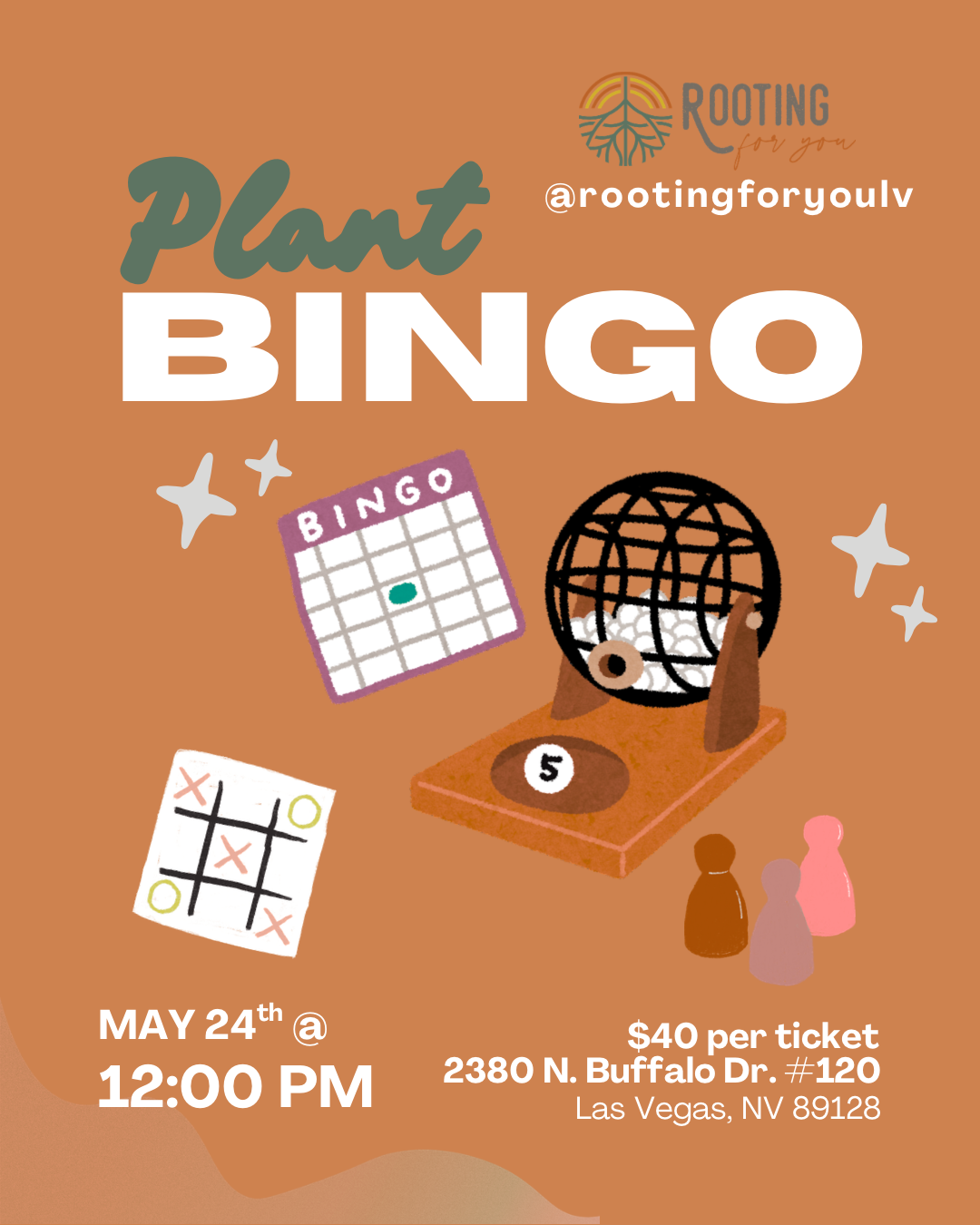 Flyer for a plant bingo event with illustrations of bingo cards, a bingo cage, and game pieces. The event is scheduled for May 24th at 12:00 PM at 2380 N. Buffalo Dr., Las Vegas, NV, with a ticket price of $40.