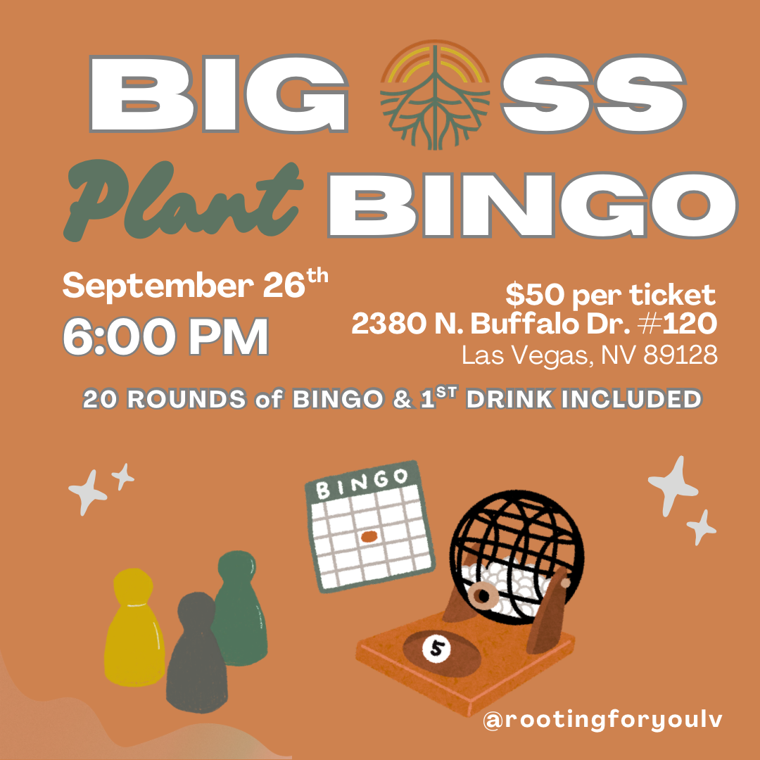 Flyer for a plant bingo event with illustrations of bingo cards, a bingo cage, and game pieces. The event is scheduled for May 24th at 12:00 PM at 2380 N. Buffalo Dr., Las Vegas, NV, with a ticket price of $40.