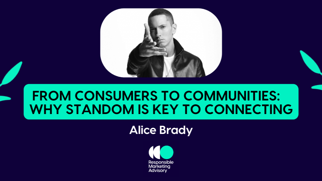 From Consumers to Communities: Why Standom is key to connecting