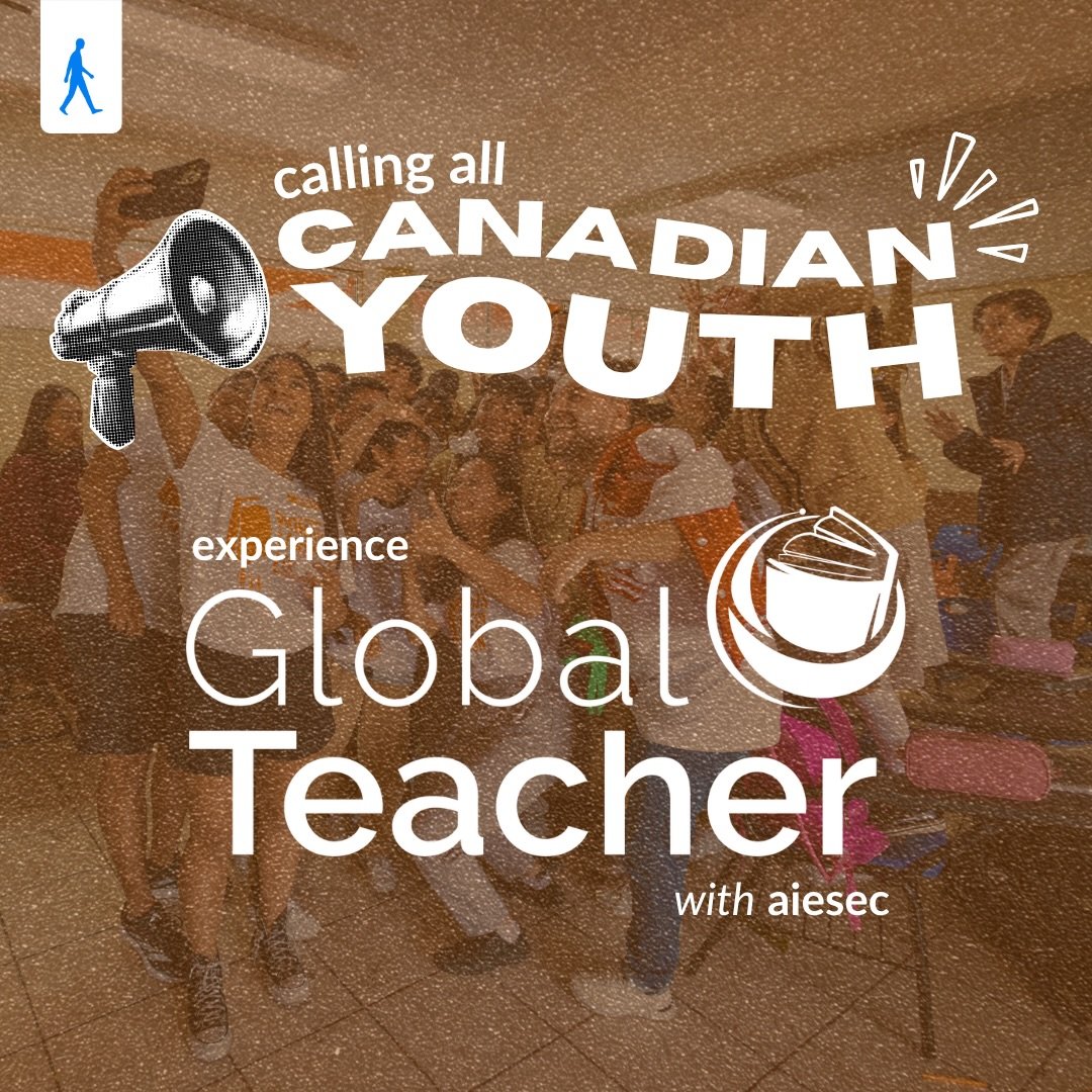 Ready to turn your degree into global work experience? 

AIESEC&rsquo;s Global Teacher program connects Canadian youth with international teaching opportunities, giving you the chance to gain hands-on classroom experience while living abroad.

If you