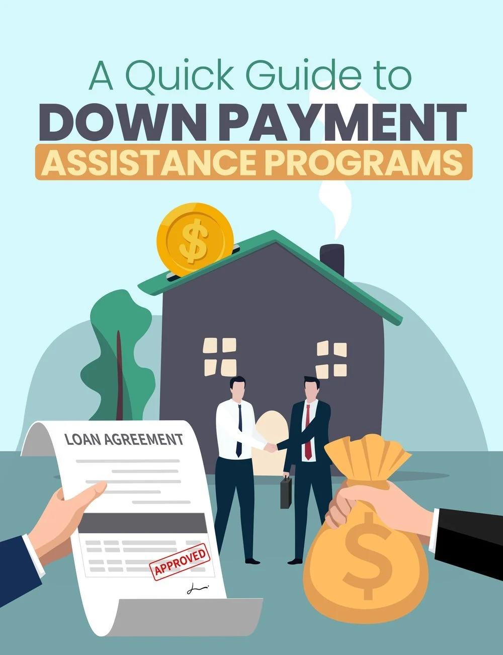 Down Payment Assistance Programs: How Do They Work To Help You Become A Homeowner
