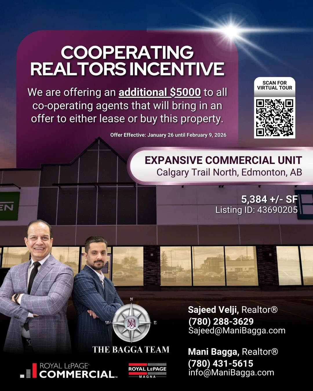 🔥 REALTORS &mdash; THIS ONE IS FOR YOU! 🔥

For a limited time only, Sajeed Velji and Mani Bagga of The Bagga Team is turning up the heat on 2840 Calgary Trail with an exclusive incentive you don&rsquo;t want to miss.

💰 BONUS ALERT: From January 2