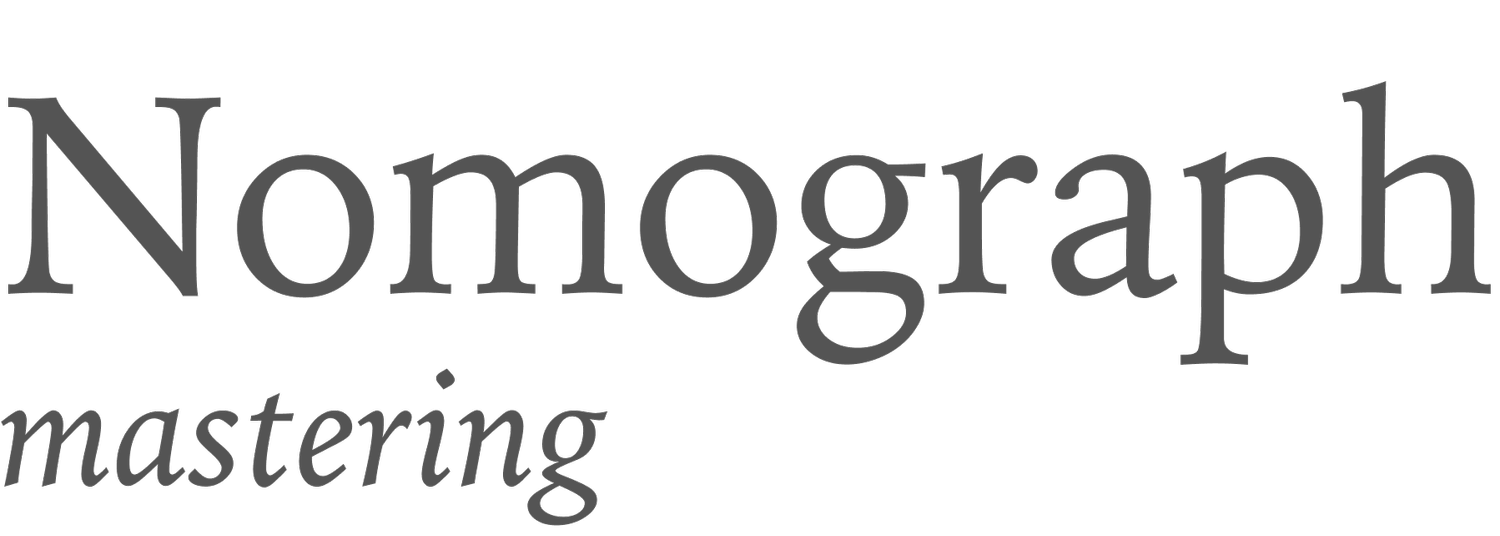 nomograph mastering