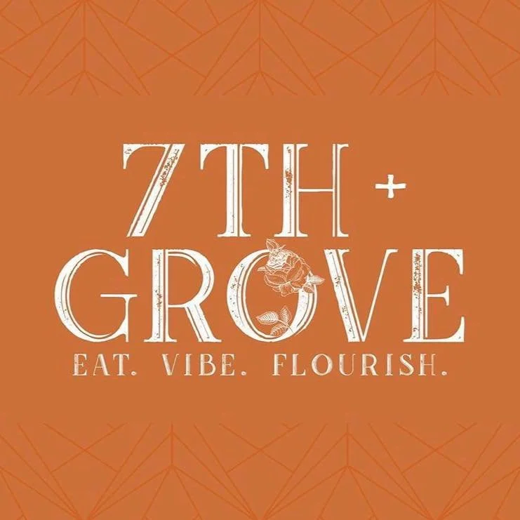 Graphic with the text "7TH + GROW" and a rose illustration, encouraging to eat, vibe, and flourish.