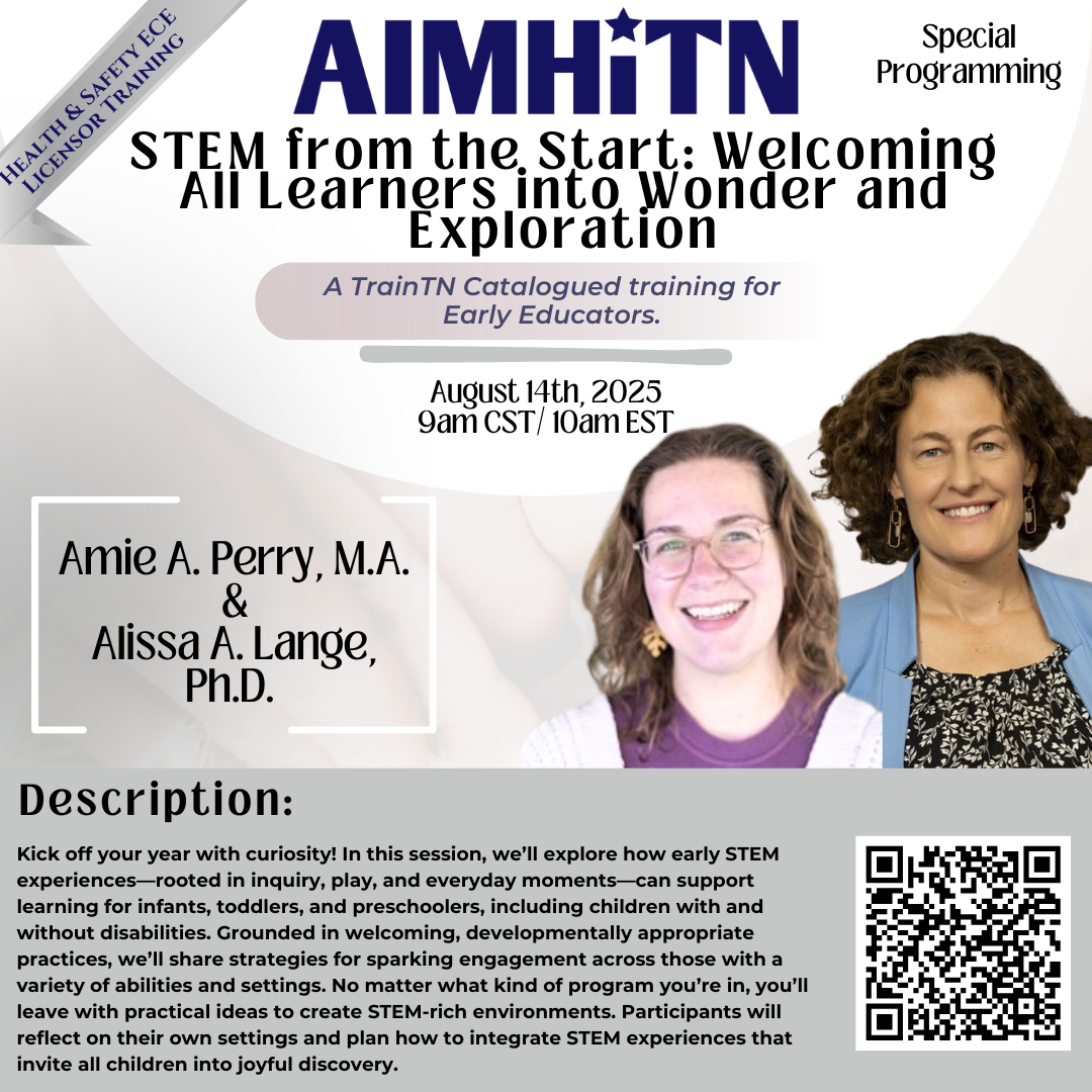 STEM from the Start: Welcoming All Learners into Wonder and Exploration