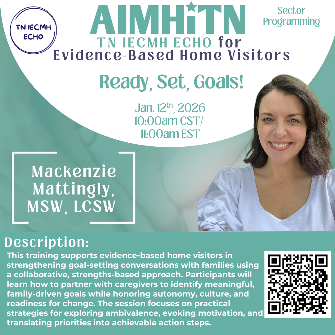 TN IECMH ECHO EBHV Training: Ready, Set, Goals!