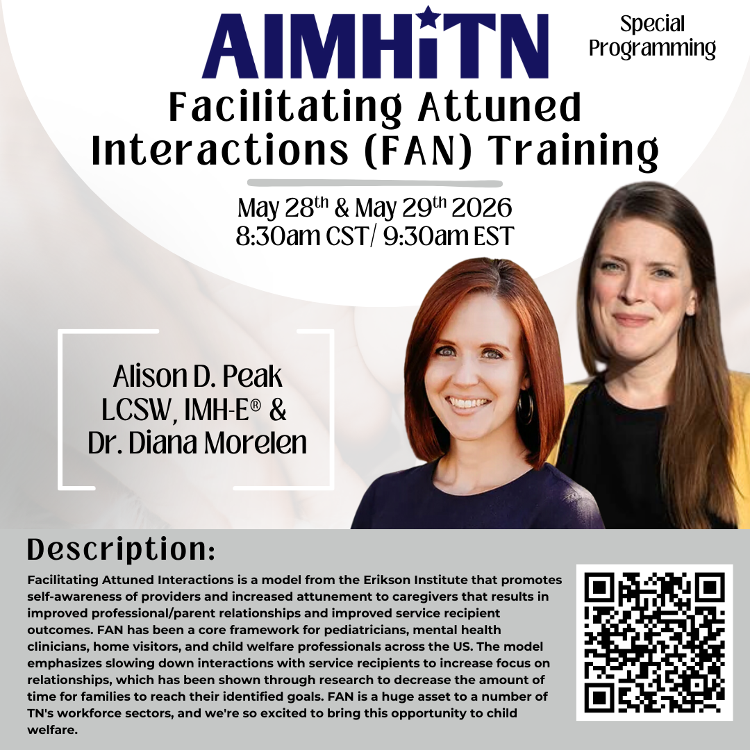 Facilitating Attuned Interactions (FAN) Training