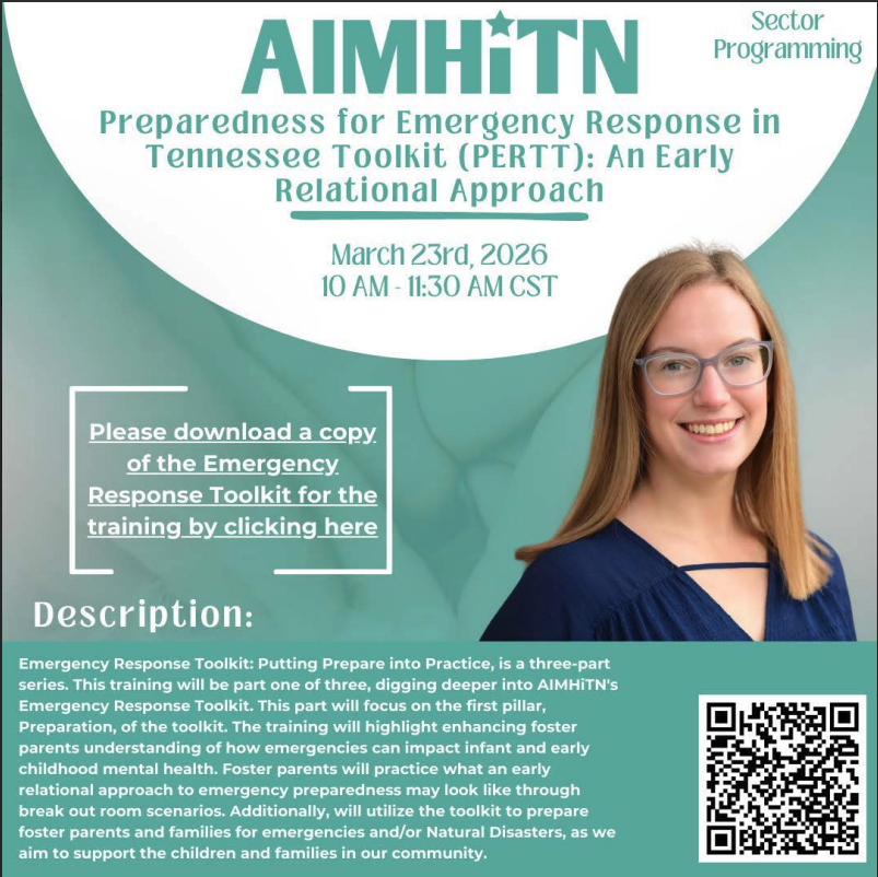 Preparedness for Emergency Response in Tennessee Toolkit (PERTT): An Early Relational Approach