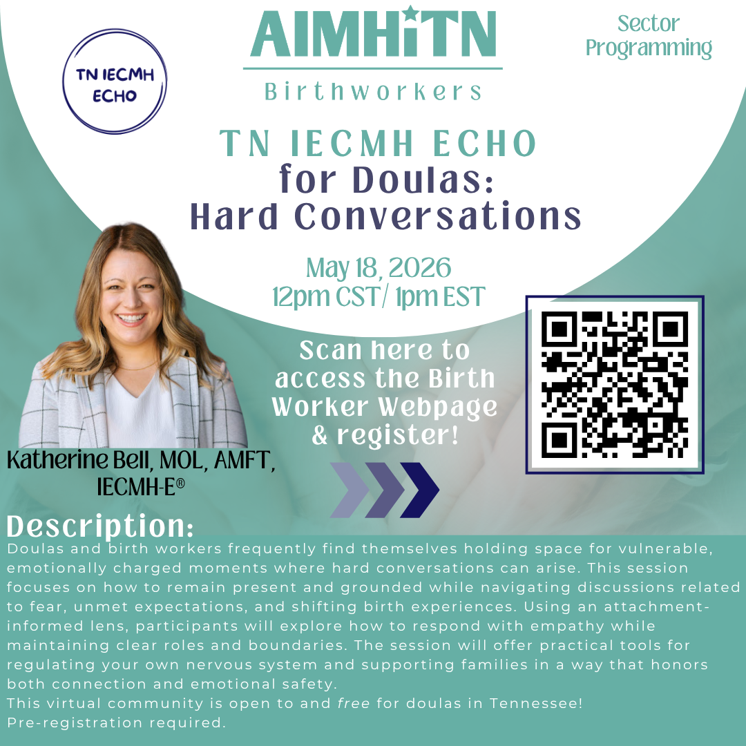 TN IECMH ECHO for Doulas - Hard Conversations