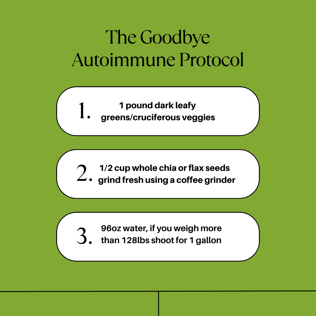 The three core components of the Goodbye Autoimmune Disease Protocol: Cruciferous vegetables, chia or flax, and water