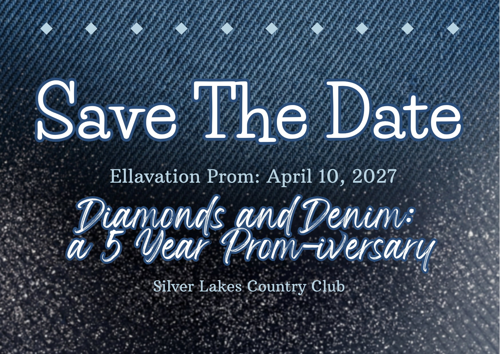 Diamonds &amp; Denim Prom: A 5-year Prom-iversary