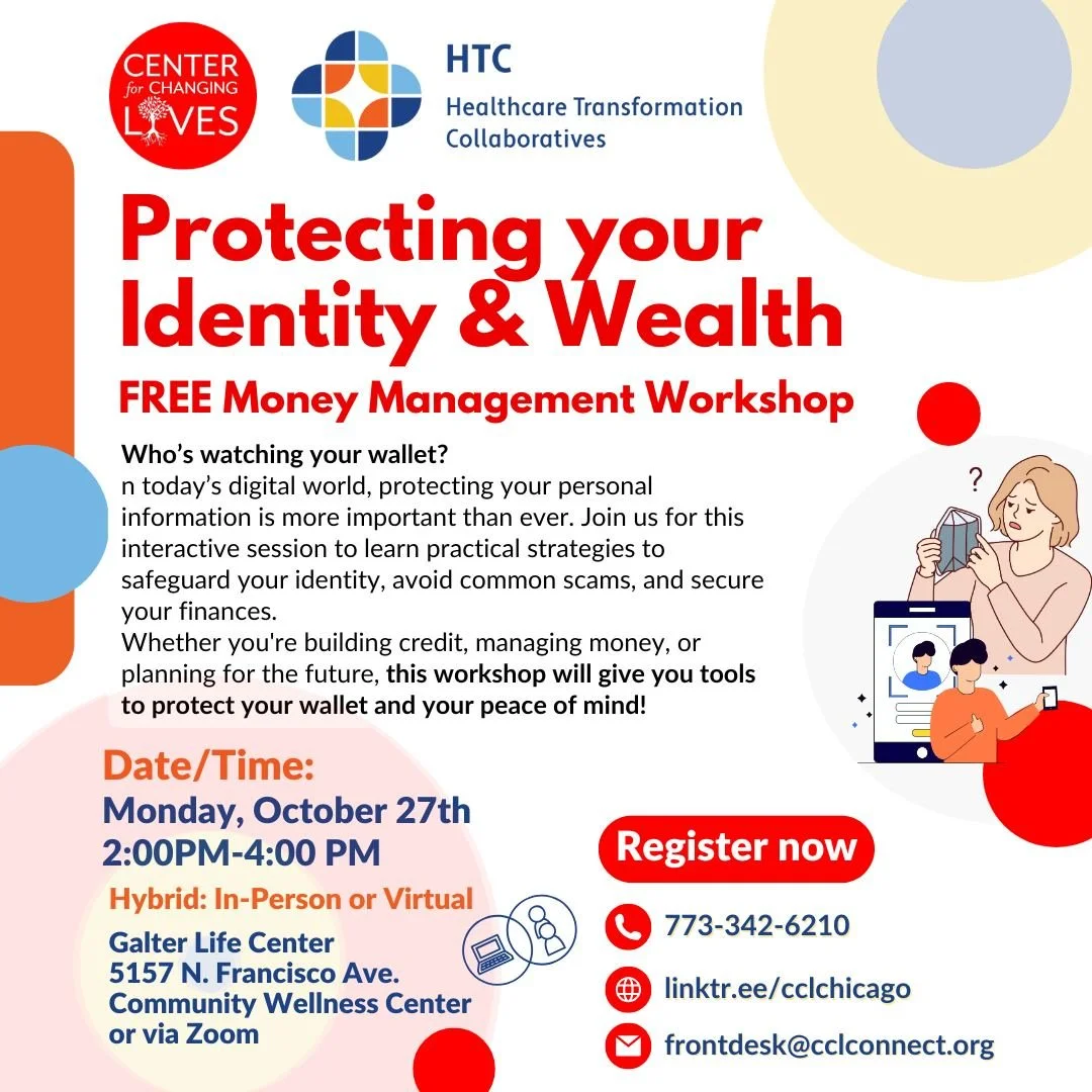 🛡️ Who’s watching your wallet?
In today’s digital world, protecting your personal information matters more than ever. Join our next Money Management Workshop to gain practical strategies to:
✅ Safeguard your identity
✅ Spot and avoid com
