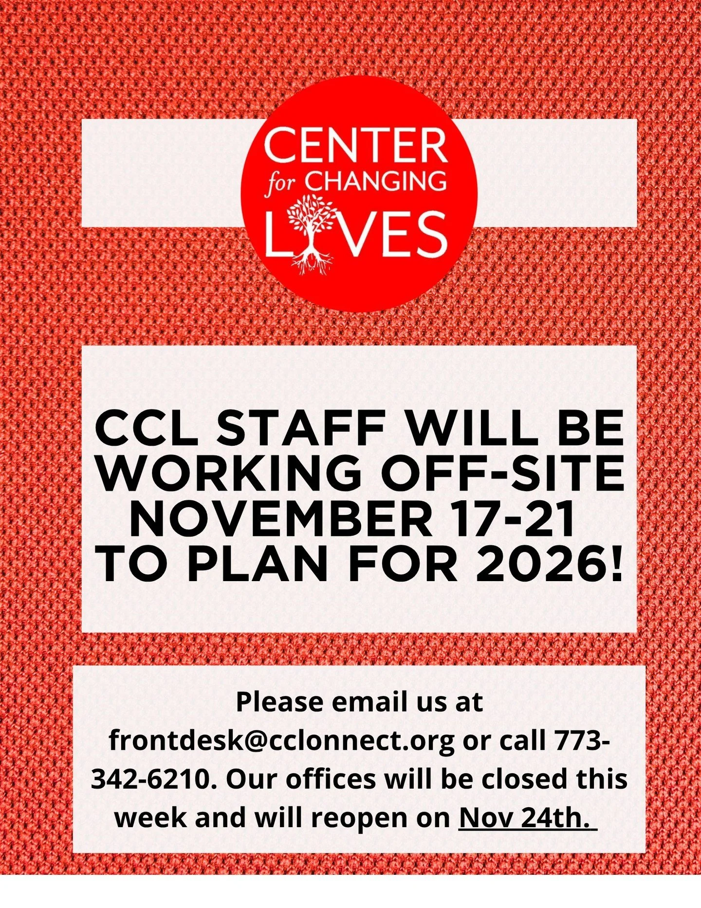📣 CCL Offices Closed for Planning Week 🗓️

Both our Logan Square and South Chicago offices will be closed from Monday, November 17 through Friday, November 21 as our team works off-site to plan for 2026. We will not be available for in-person visit