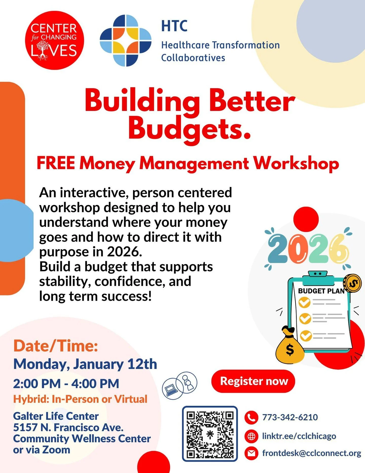 💵 Building Better Budgets Workshop 💵

An interactive, person-centered workshop designed to help you understand where your money goes and direct it with purpose in 2026. Build a budget that supports stability, confidence, and long-term success! 🌟

