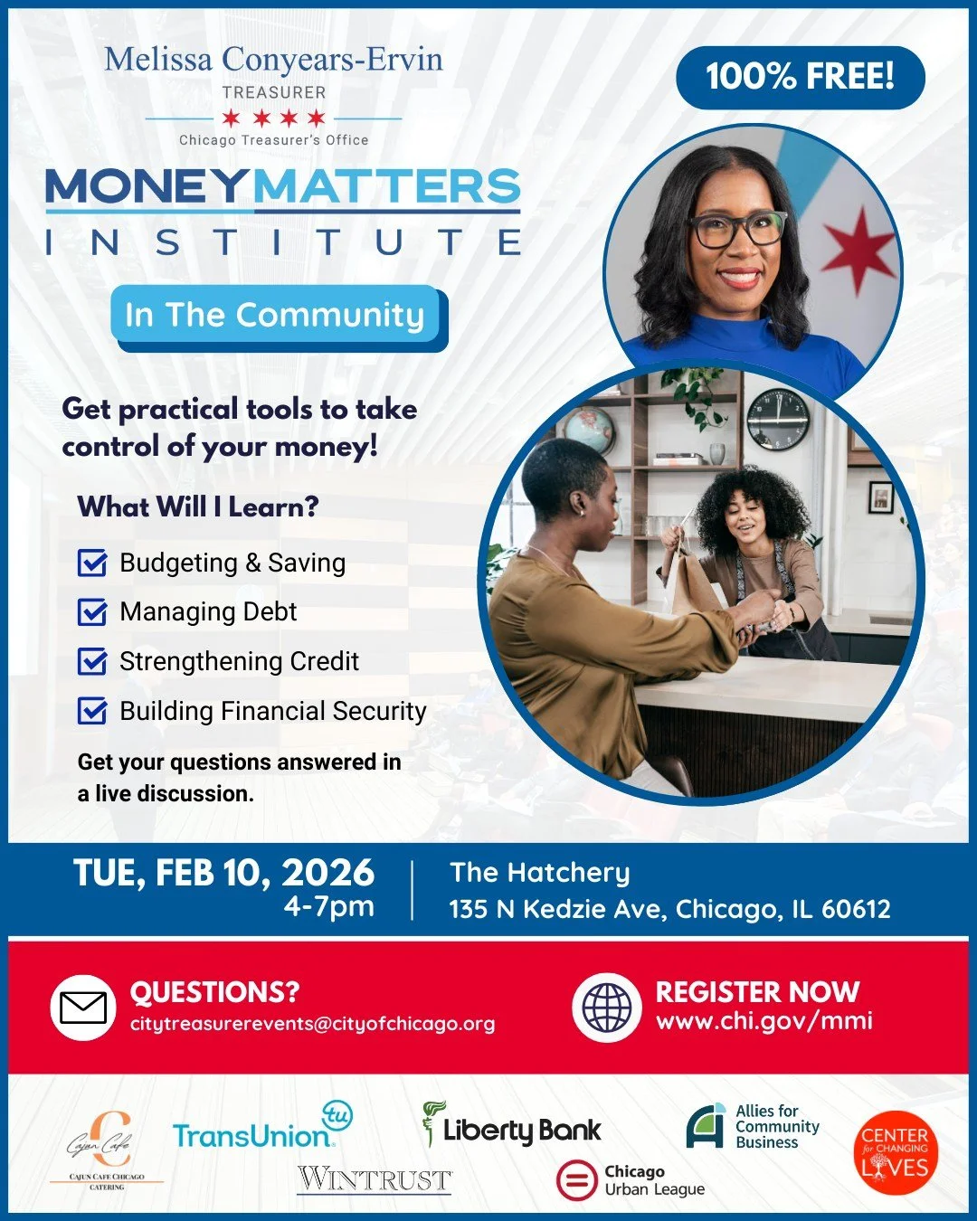 We at Center for Changing Lives are thrilled to partner with the @chicagotreasurer and connect with our community at the upcoming Money Matters Institute (MMI) event on February 10th!

Join us on Chicago's West Side at The Hatchery Chicago from 4 to 