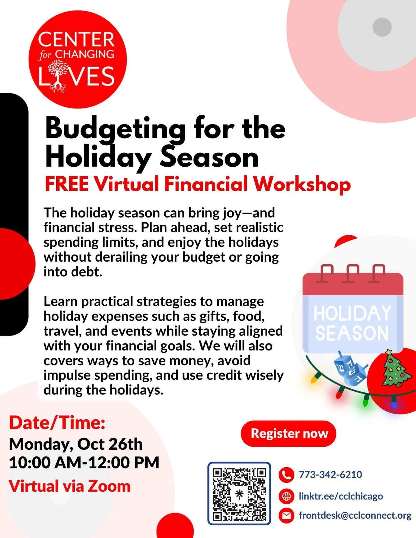 🎄💸 The holiday season can bring joy, celebration, and yes, sometimes financial stress.

Join CCL for &ldquo;Budgeting for the Holiday Season&rdquo; and learn how to plan ahead, set realistic spending limits, and enjoy the holidays without derailing