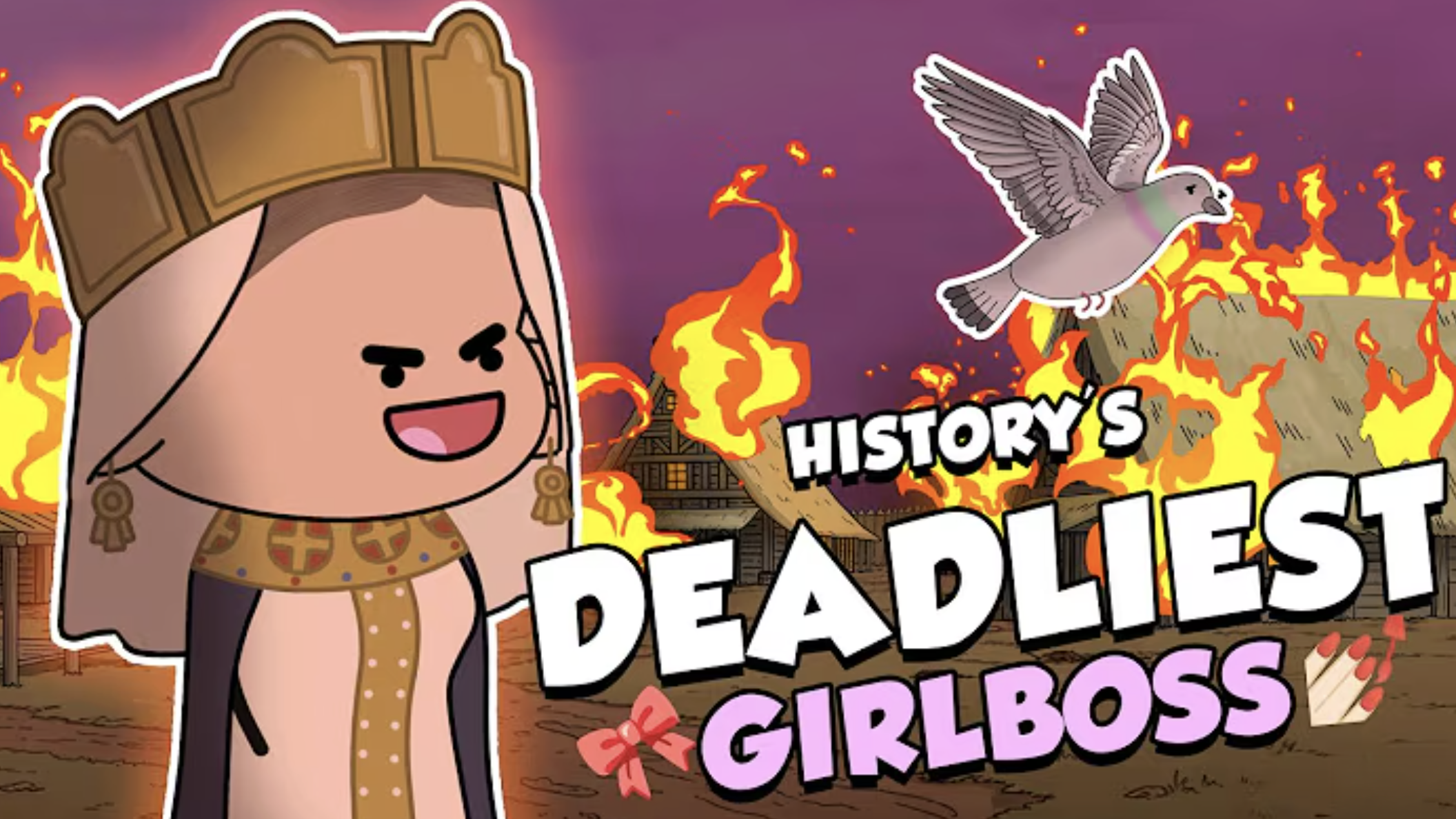 Gistory: History's Deadliest Girlboss