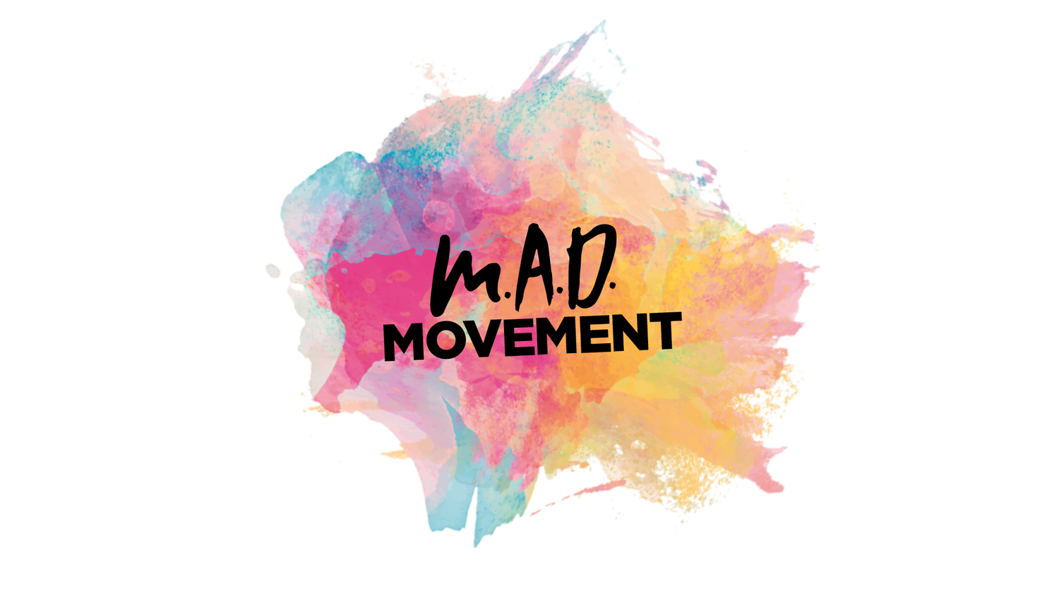 About MAD Movement Why The Rebrand? — MAD Movement