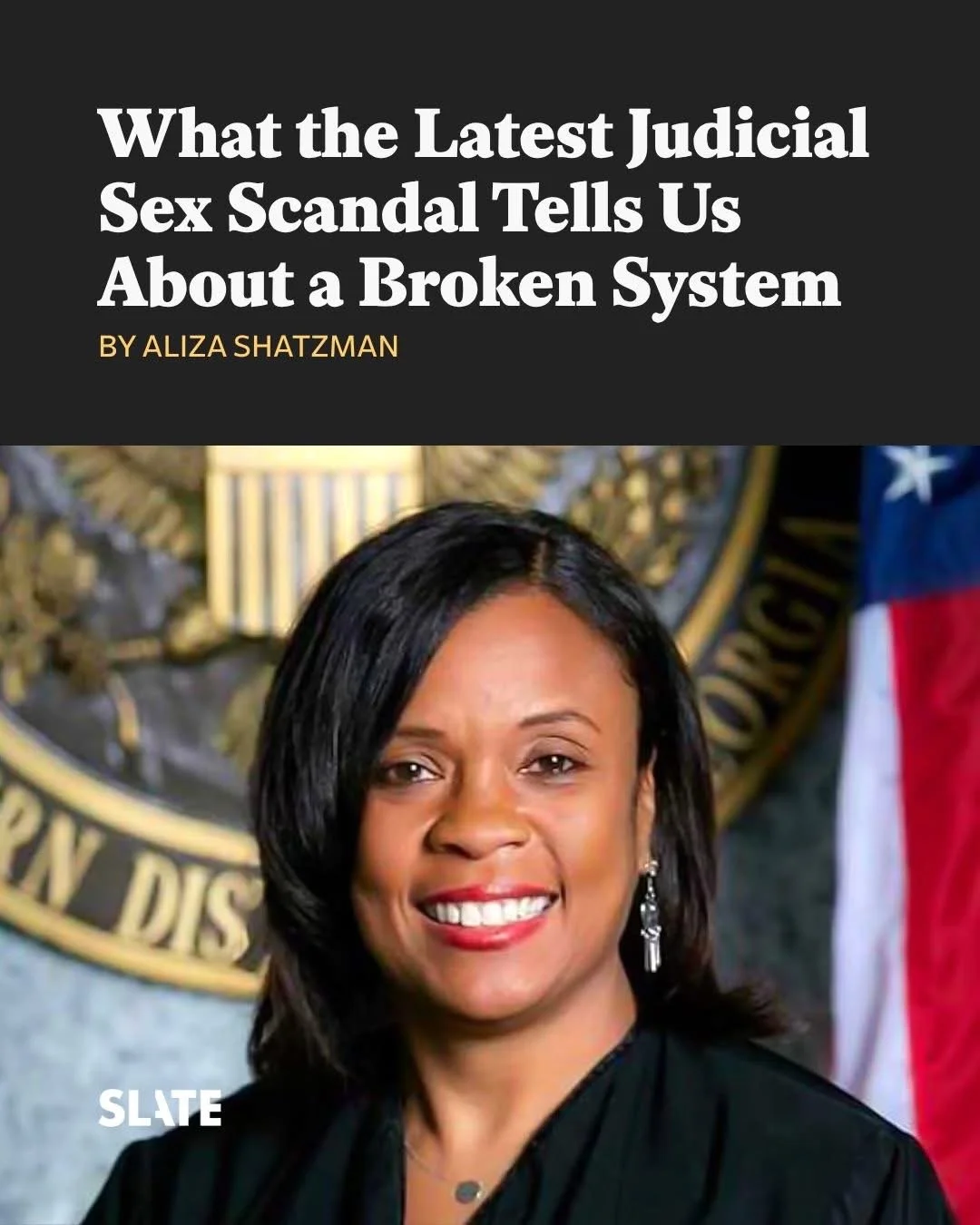 What the Latest Judicial Sex Scandal Tells Us About a Broken System