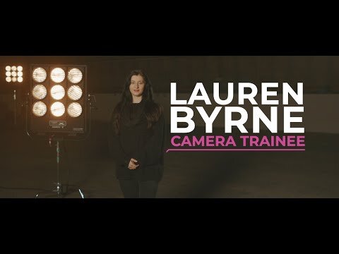 Lauren Byrne, camera trainee | Find Your Future in Film and TV