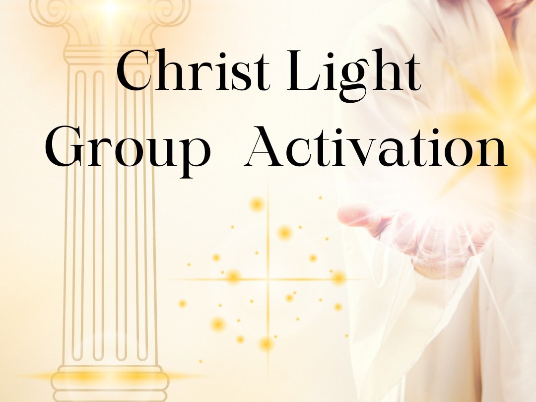 Christ Light Group Activation