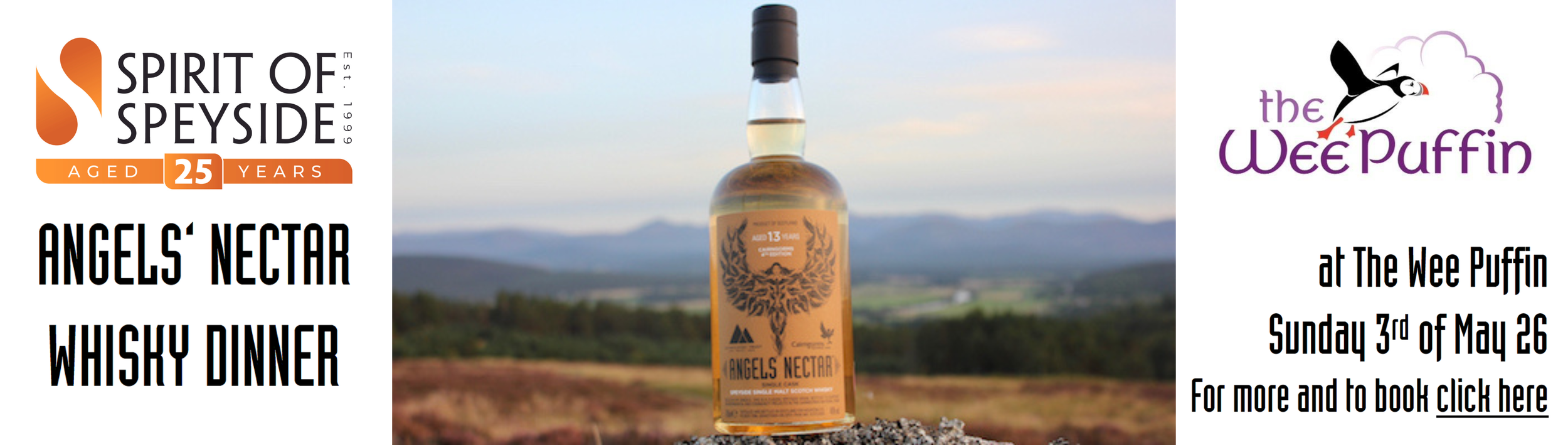banner for Angels' Nectar Whisky Dinner at the Wee Puffin as part of the Spirit of Speyside Whisky Festival on the 3rd of May 2026