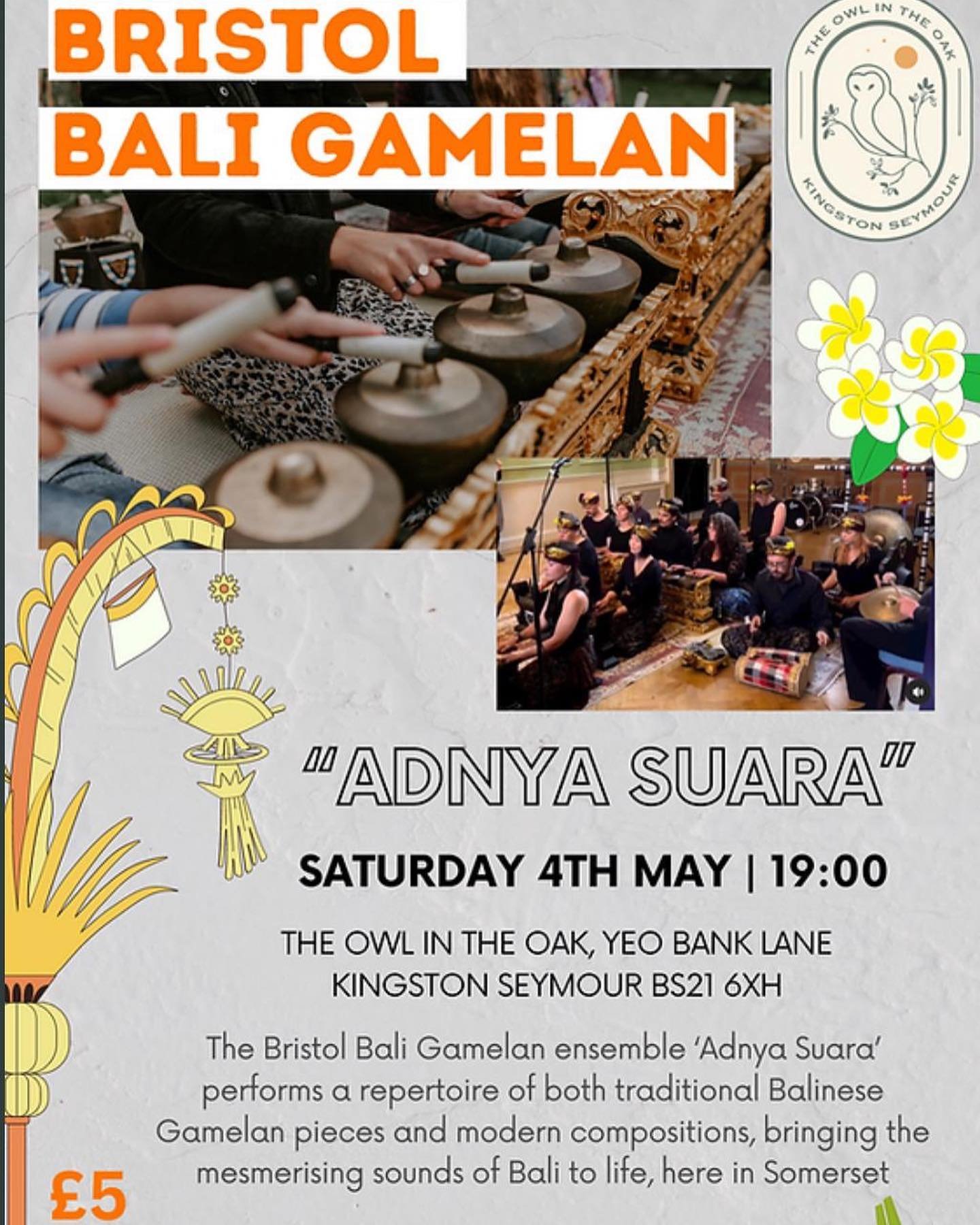 Since my return from Argentina in March, Adnya Suara have been rehearsing solidly and have lots of new members ready for two exciting shows this May!

We will be performing this Saturday 4th May at Owl in the Oak Cafe, Kingston Seymour!

On 17th May 
