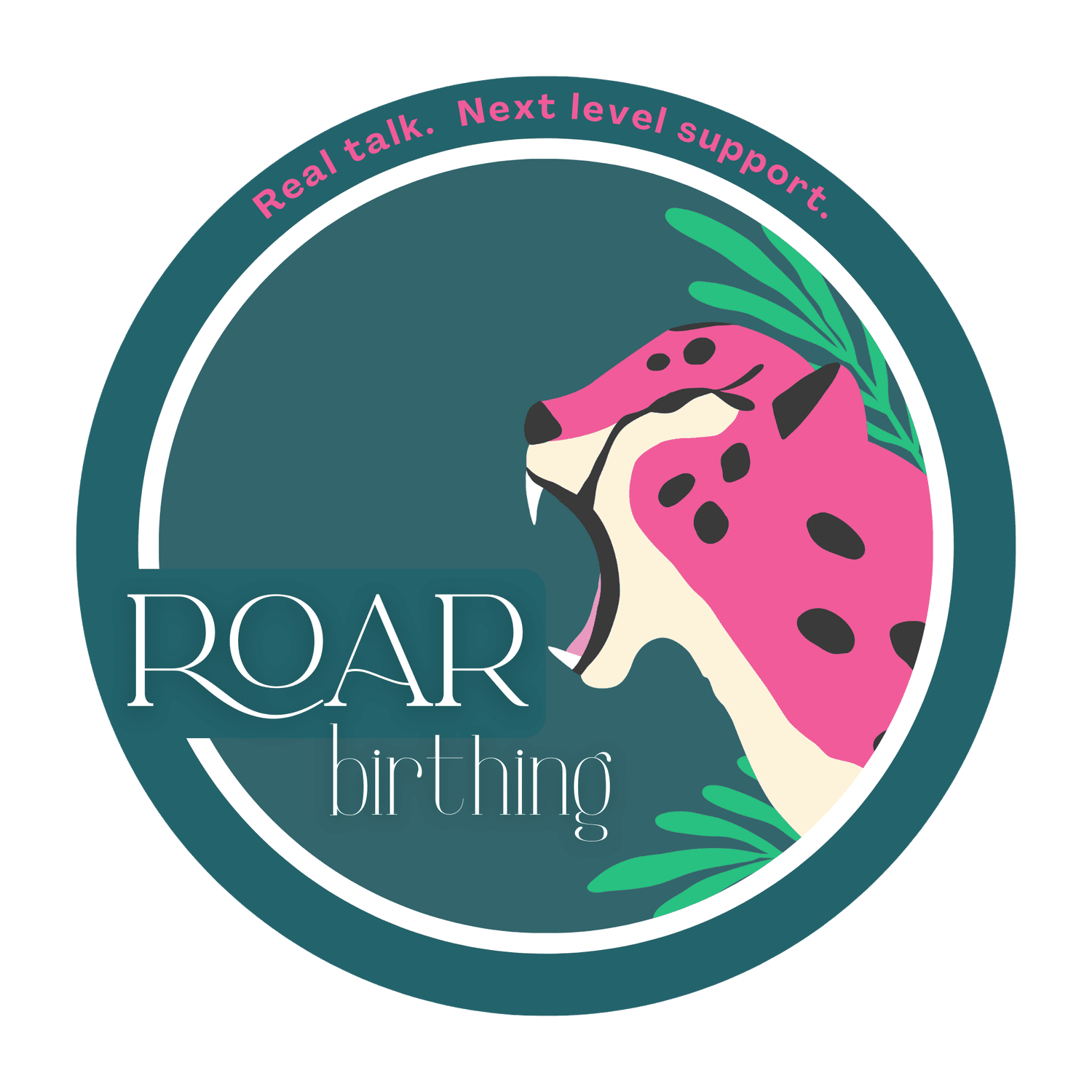 Roar Birthing 
