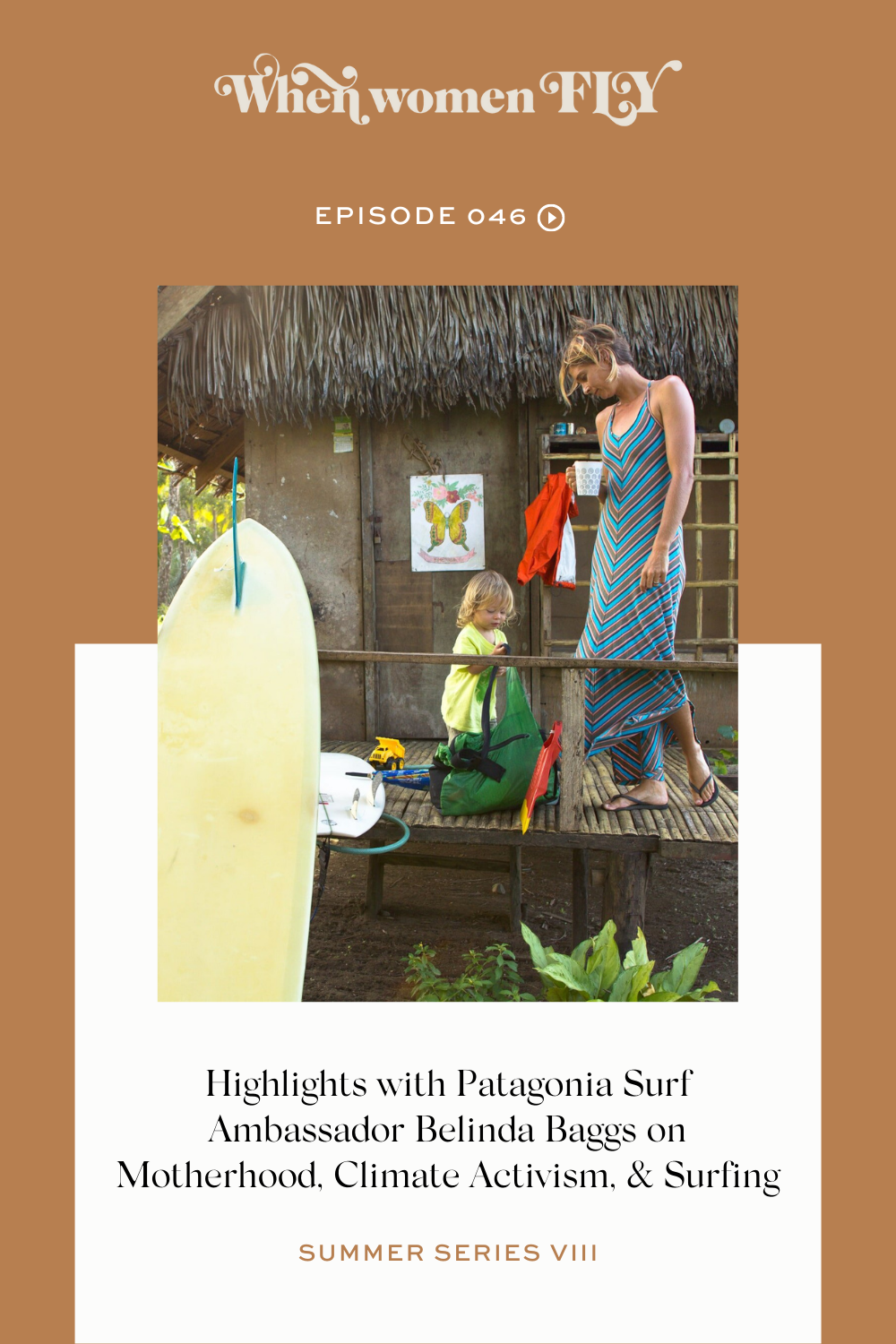 Highlights with Patagonia Surf Ambassador Belinda Baggs on Motherhood, Climate Activism, and Surfing via When Women Fly