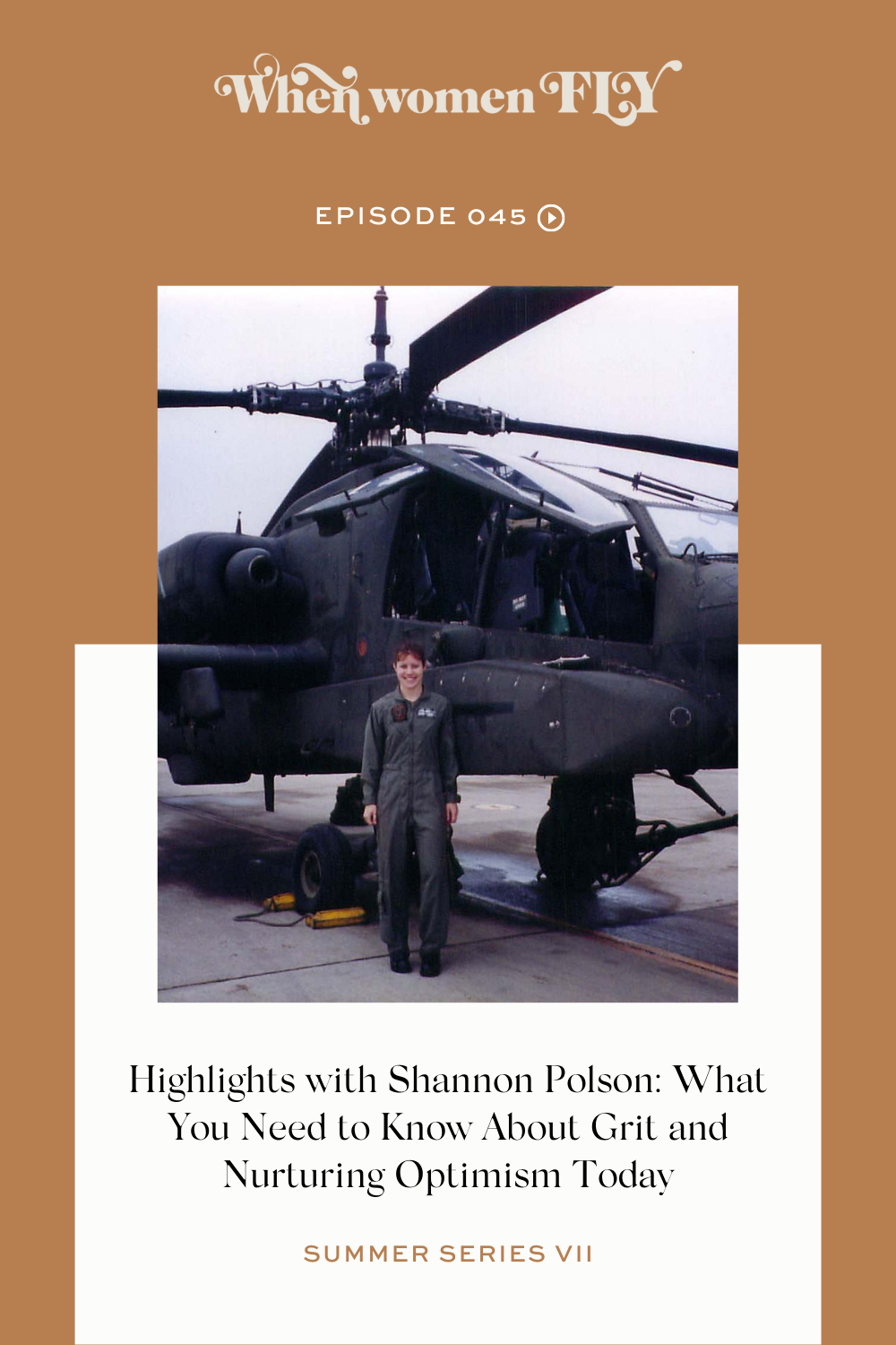 Highlights with Shannon Polson: What You Need to Know About Grit and Nurturing Optimism Today (Summer Series VII) via When Women Fly