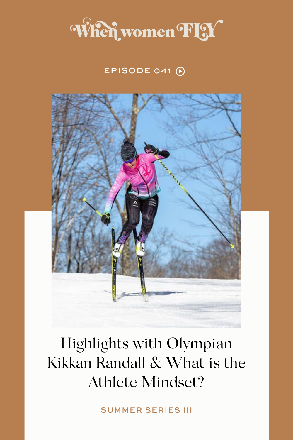 The Athlete Mindset with Olympic Gold Medalist and Cancer Survivor Kikkan Randall via When Women Fly