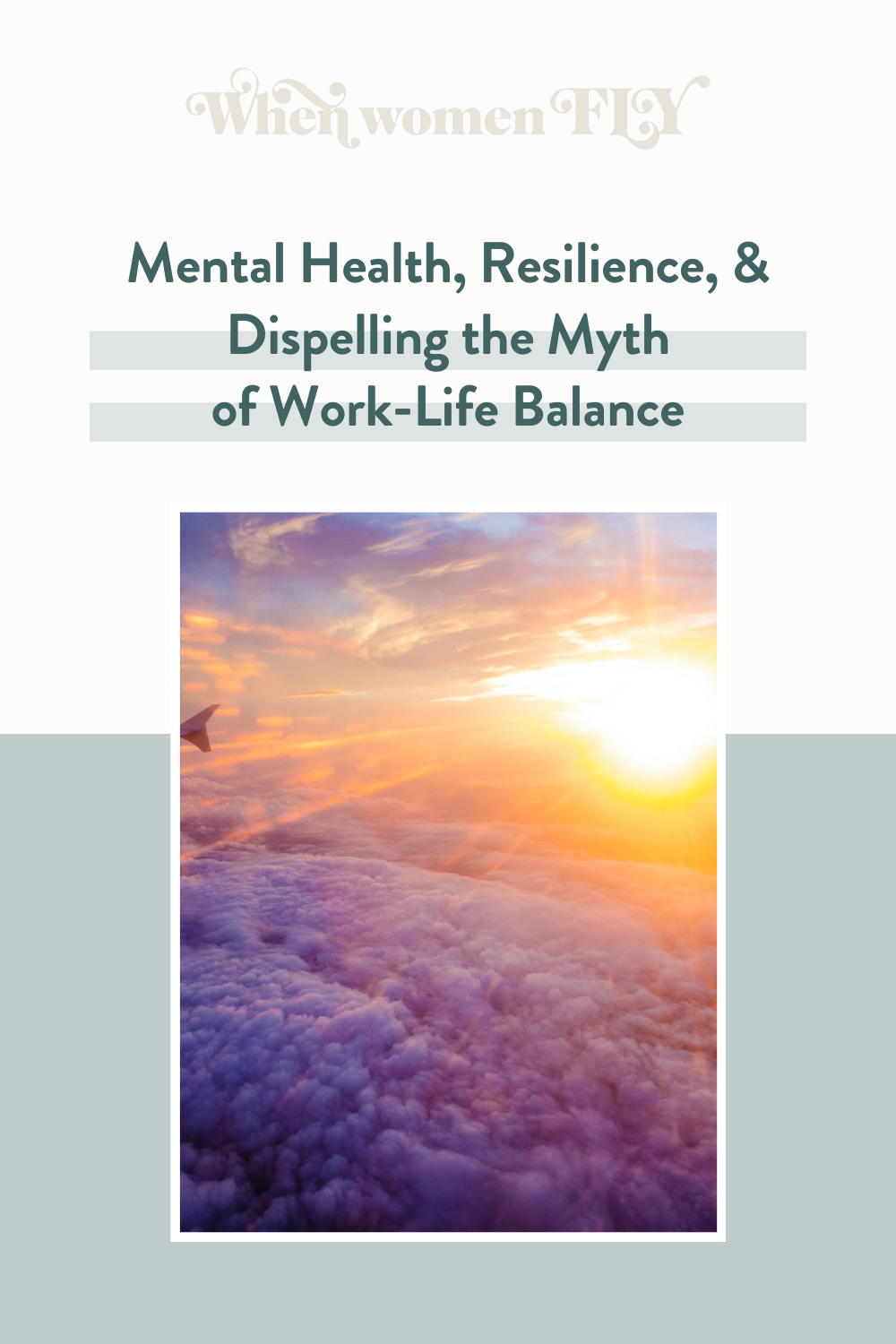 WWF Mental Health-Resilience-Work-Life Balance Myth 3.png