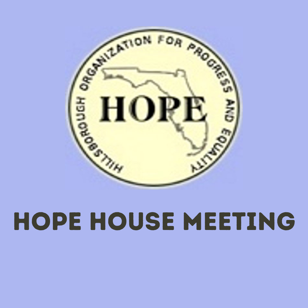 HOPE House Meeting