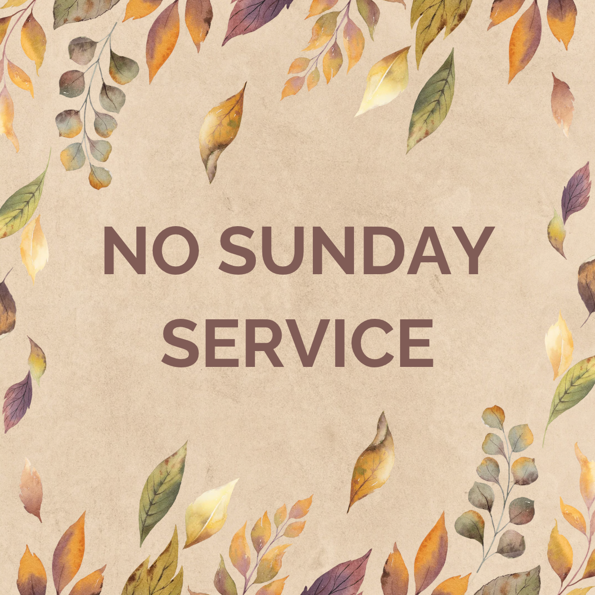 No Sunday Service
