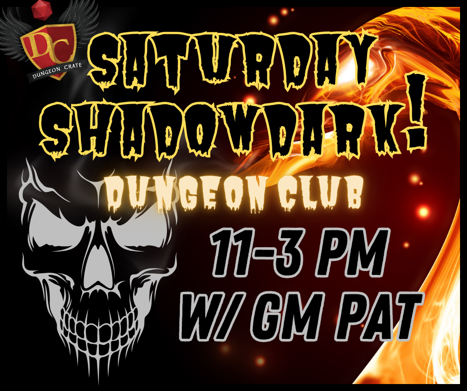 Dungeon Club Saturday (Shadowdark)